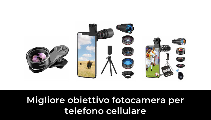 Migliore Obiettivo Fotocamera Per Telefono Cellulare Nel