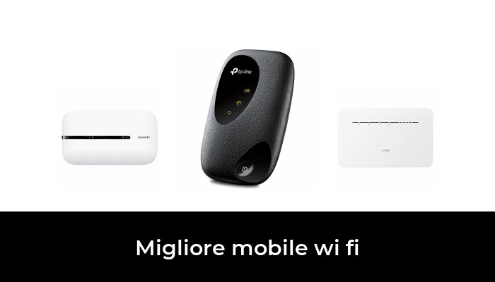 48 Migliore Mobile Wi Fi Nel 2022 Secondo Gli Esperti