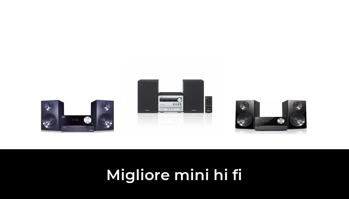 45 Migliore Mini Hi Fi Nel 2022 Secondo Gli Esperti