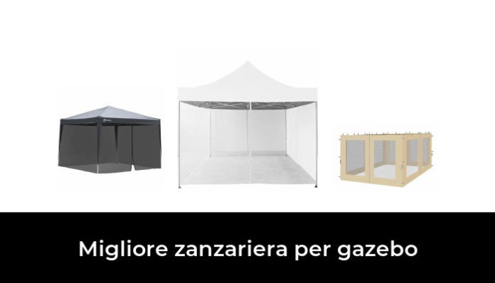 Migliore Zanzariera Per Gazebo Nel Secondo Gli Esperti