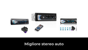 Migliore Stereo Auto Nel Secondo Gli Esperti