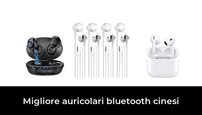 Migliore Auricolari Bluetooth Cinesi Nel Secondo Gli Esperti