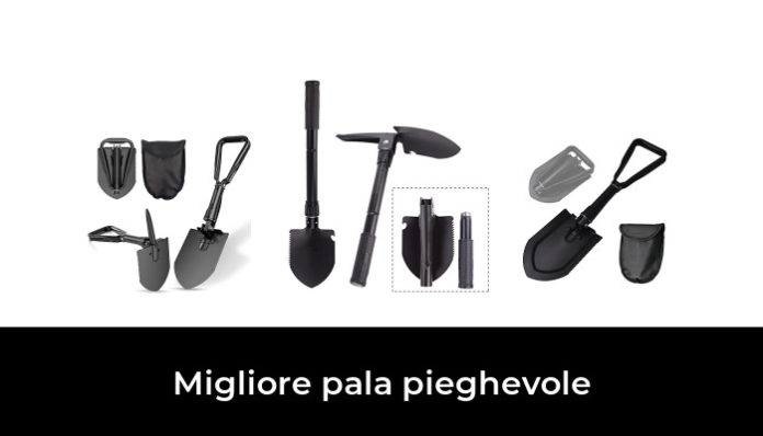 Migliore Pala Pieghevole Nel Secondo Gli Esperti