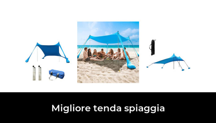 46 Migliore Tenda Spiaggia Nel 2023 Secondo Gli Esperti