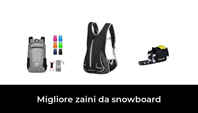 42 Migliore Zaini Da Snowboard Nel 2023 Secondo Gli Esperti