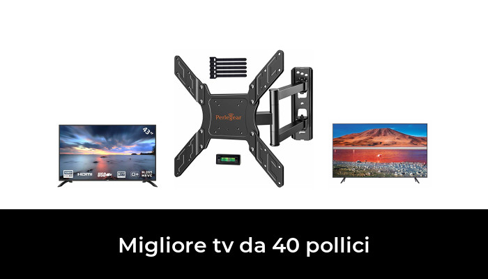 45 Migliore Tv Da 40 Pollici Nel 2022 Secondo Gli Esperti 9475