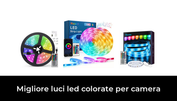 Migliore Luci Led Colorate Per Camera Nel Secondo Gli Esperti