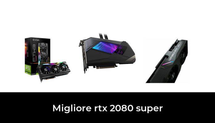 Migliore Rtx Super Nel Secondo Gli Esperti