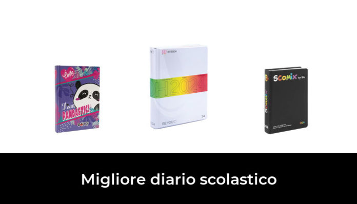 Migliore Diario Scolastico Nel Secondo Gli Esperti